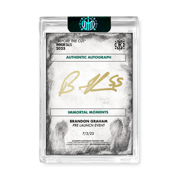 IMMORTAL MOMENTS™ BRANDON GRAHAM "BEFORE THE CUT" PRE LAUNCH COLLECTIBLE
