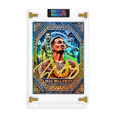 IMMORTAL MOMENTS™ "BLESSED" Max Holloway Autograph Collectible
