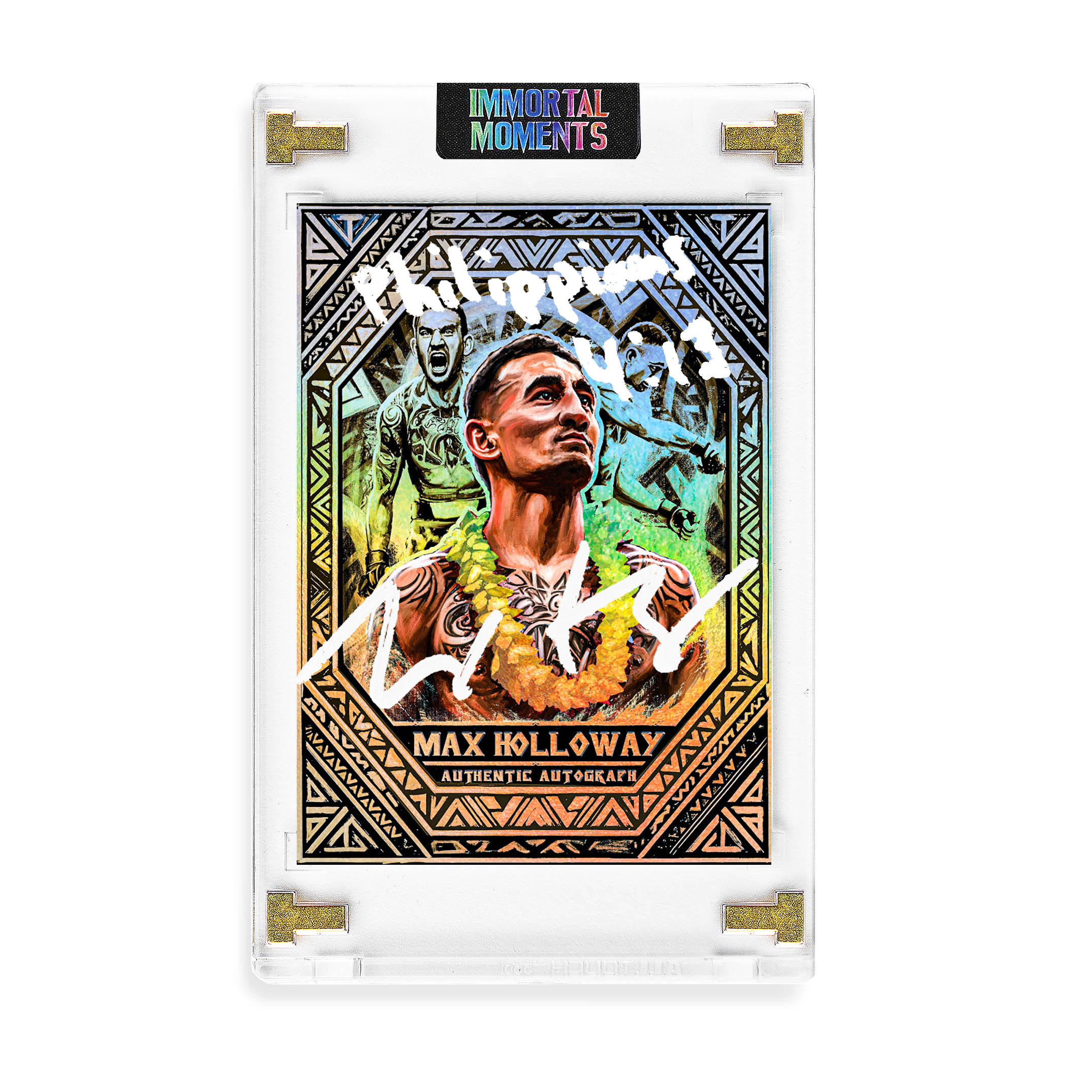 IMMORTAL MOMENTS™ "BLESSED" Max Holloway Autograph Collectible