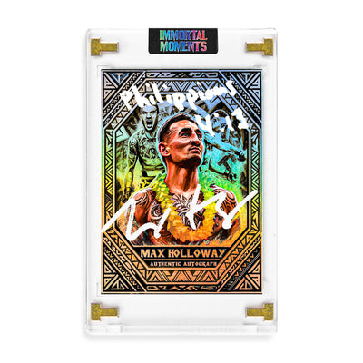 IMMORTAL MOMENTS™ "BLESSED" Max Holloway Autograph Collectible