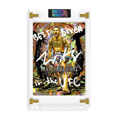 IMMORTAL MOMENTS™ "THROW DOWN" Max Holloway Autograph Collectible