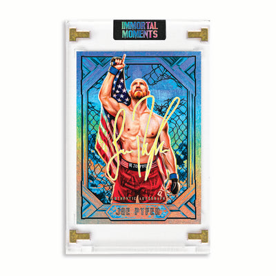IMMORTAL MOMENTS™ Joe Pyfer "Reborn" Autograph Collectible