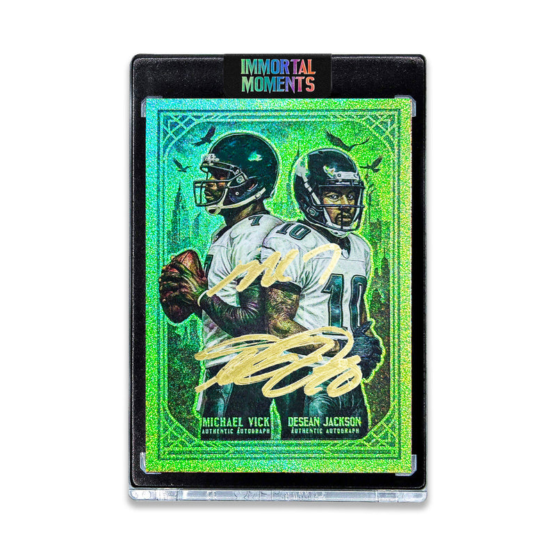 IMMORTAL MOMENTS | MIKE VICK & DJAX | UNRELEASED DUAL AUTOGRAPH EMERALD PRISM ARTIST PROOF
