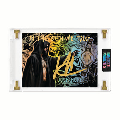 IMMORTAL MOMENTS™ Josh Hokit "Hokinetic" Autograph Collectible