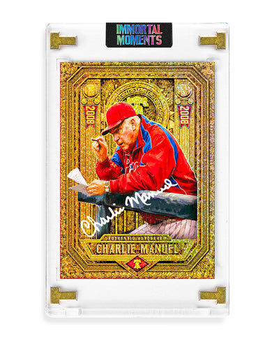 IMMORTAL MOMENTS™ CHARLIE MANUEL "UNCLE CHARLIE" FOREVER 08 SERIES COLLECTIBLE